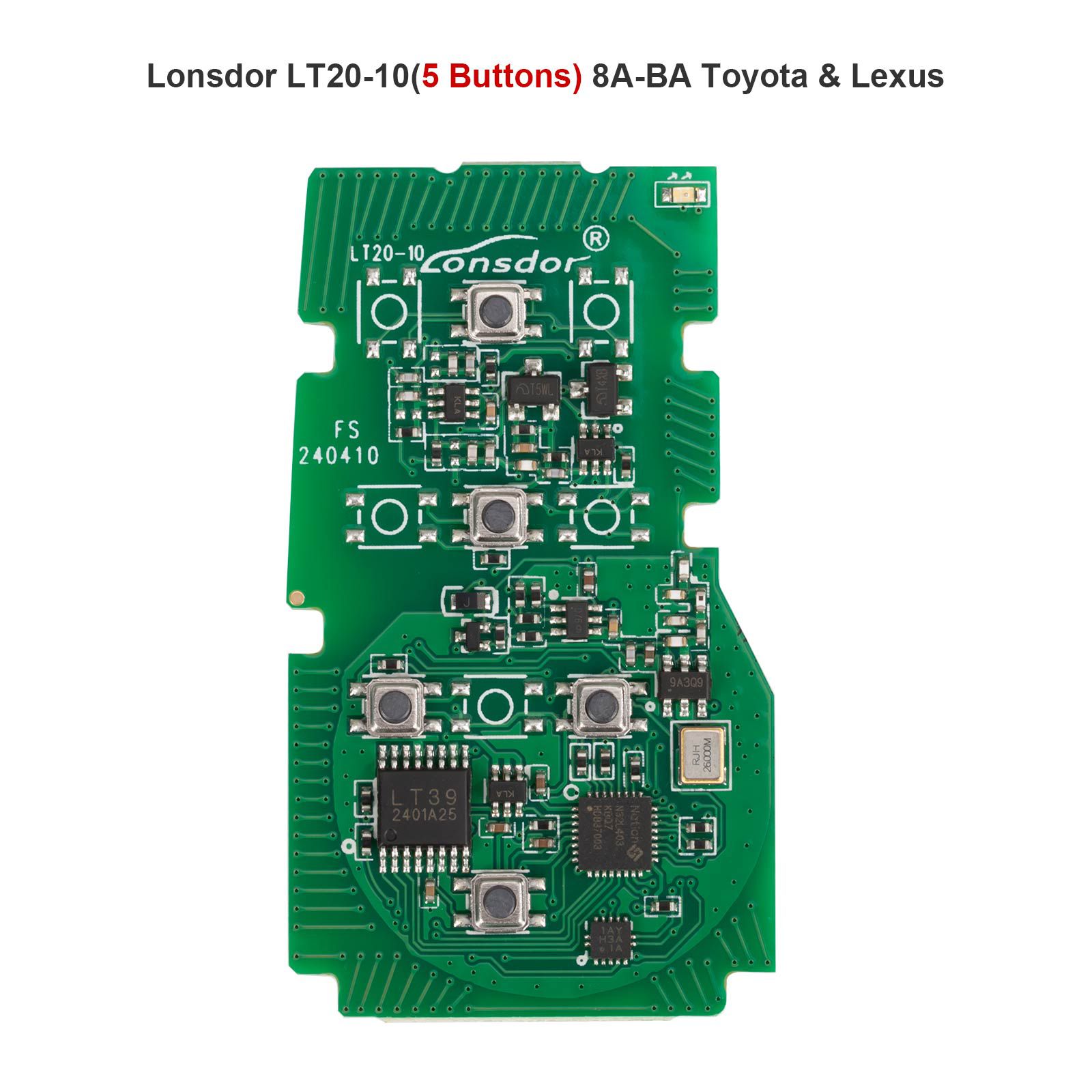 2024 Lonsdor LT20-10 Universal Smart Remote PCB All-in-One Board for Toyota/Lexus 8A-BA 4/5/6 Buttons Switchable Frequency